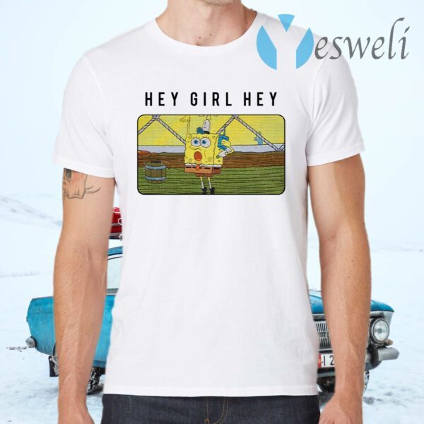 SpongeBob Hey Girl Hey T-Shirts