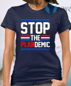 Stop The Plandemic Covid-19 T-Shirt