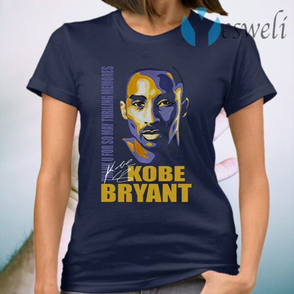 Thank You So May Thrilling Memories With Kobe Bryant Signature T-Shirt