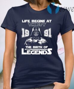 The Mandalorian Life Begins At Thirty 1991 The Birth Of Legend T-Shirt