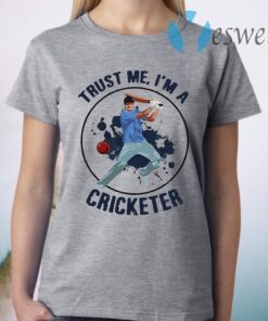 Trust Me I’m A Cricketer T-Shirt