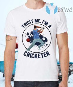 Trust Me I’m A Cricketer T-Shirts
