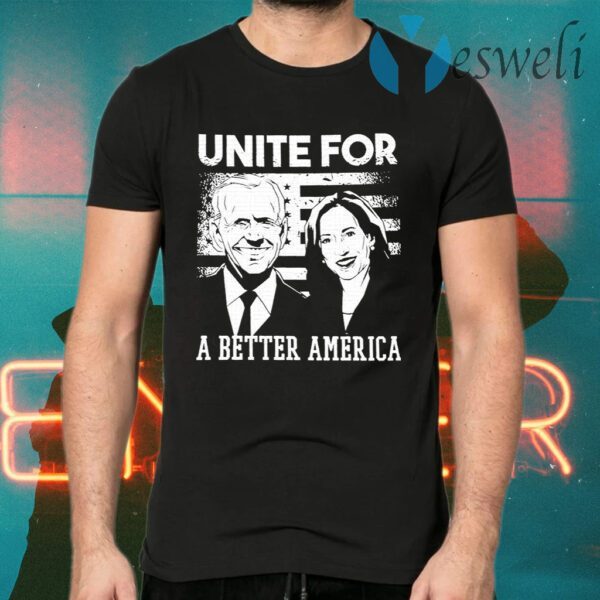 Unite For A Better American Flag T-Shirts