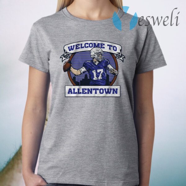 Welcome to allentown T-Shirt