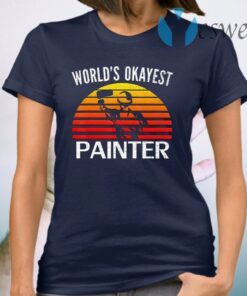 World's Okayest Painter T-Shirt