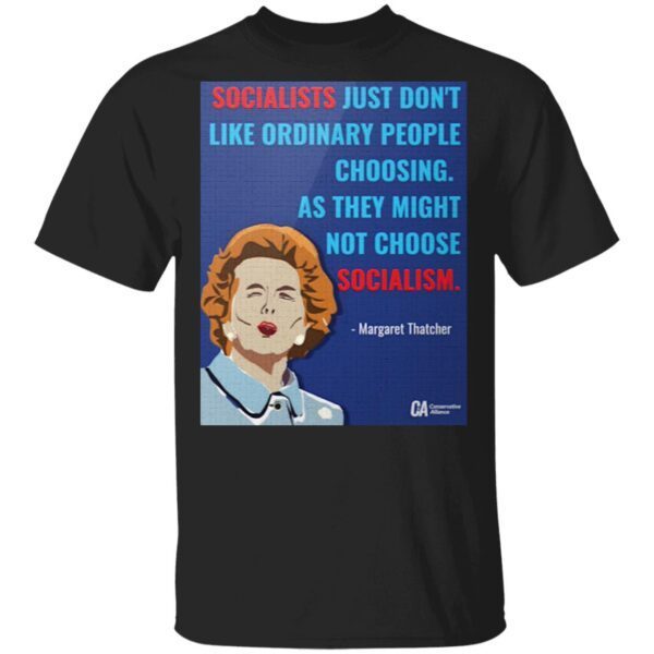CA Thatcher Socialist T-Shirt