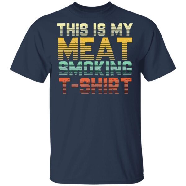 This Is My Meat Smoking Vintage T-Shirt