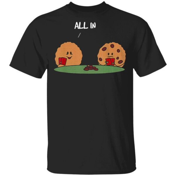 Poker All In Cookie T-Shirt