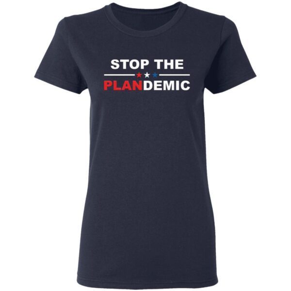 Stop the plandemic T-Shirt