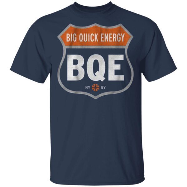 Big quick energy T-Shirt