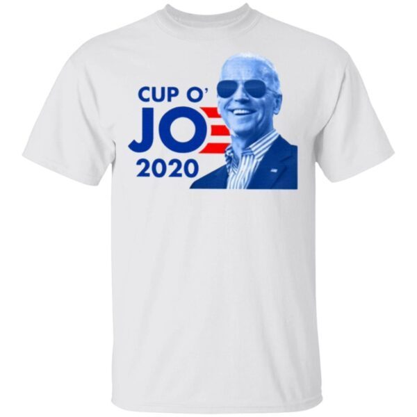 Joe Biden For President 2020 Cup O JO Democrat T-Shirt