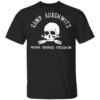 Camp Auschwitz T-Shirt