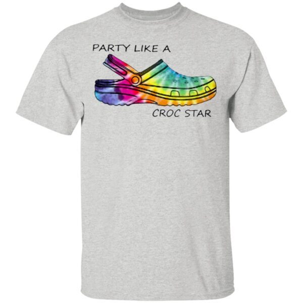 Party Like A Croc Star T-Shirt