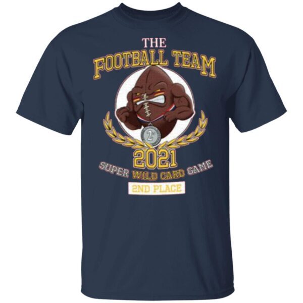 The Football Team 2021 Super Wild Card Game 2nd Place T-Shirt