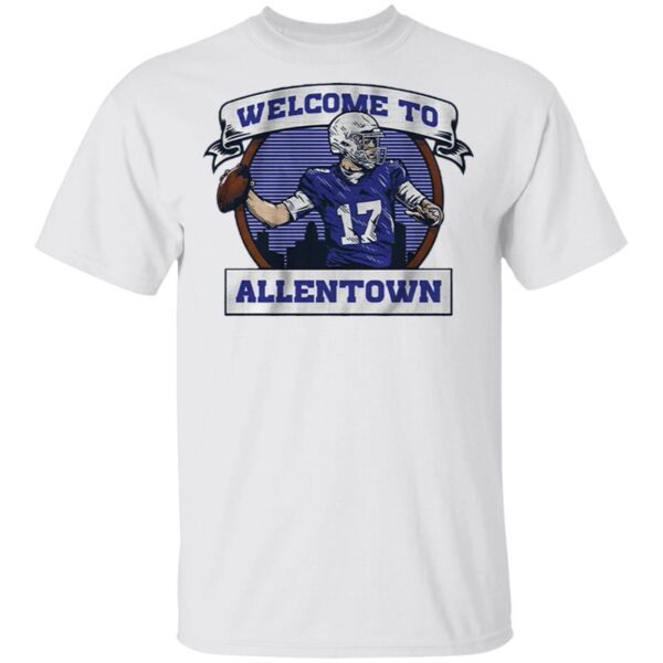 Welcome to allentown T-Shirt