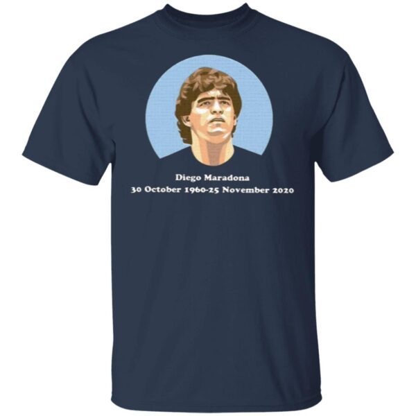 Diego Maradona 30 October 1960-25 November 2020 T-Shirt