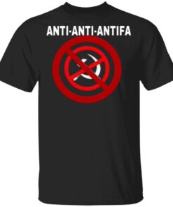Anti Anti Antifa T-Shirt