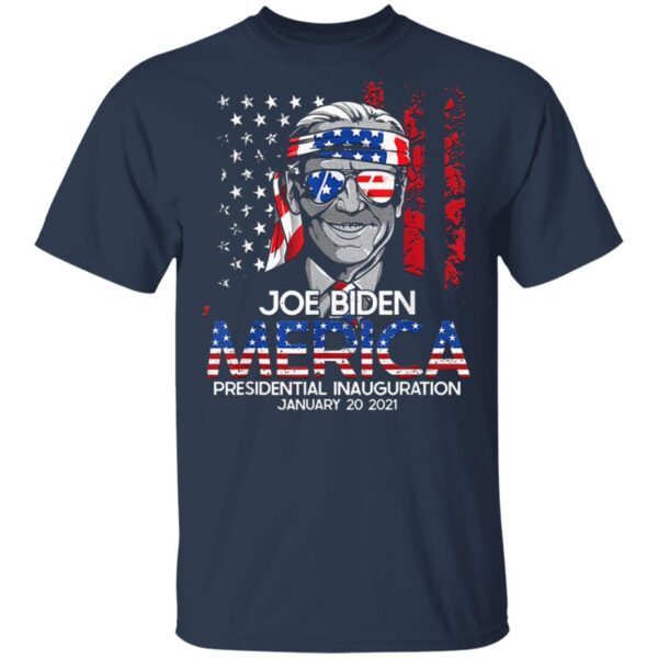 Joe Biden Merica Presidential Inaguration T-Shirt