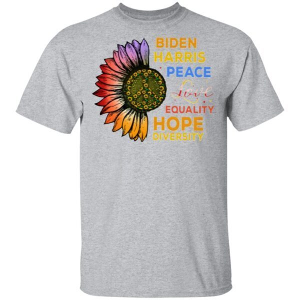 Biden Harris Peace Love Equality Hope Diversity Biden Harris 2020 T-Shirt