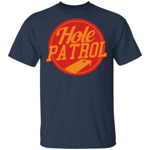 Hole Patrol T-Shirt