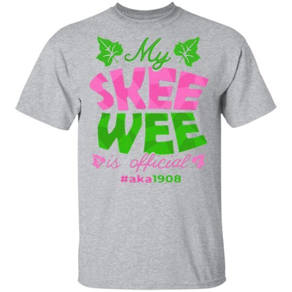 My skee wee is official #aka1908 T-Shirt