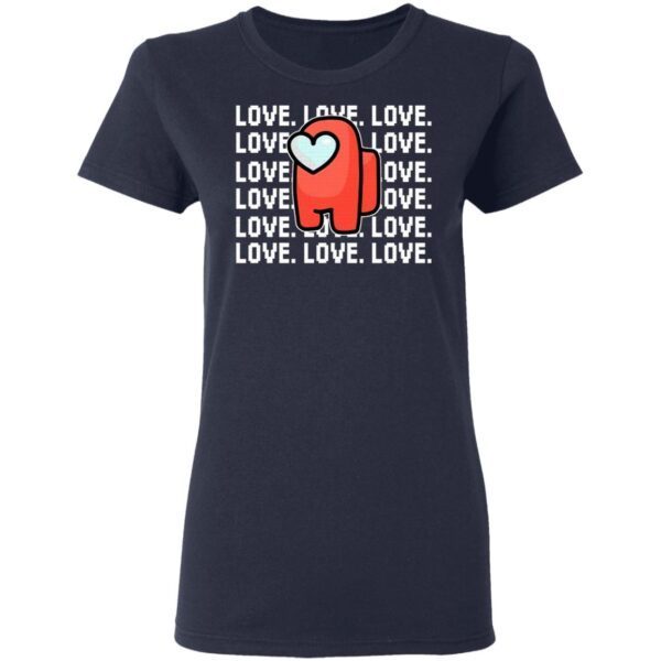 Among US Love T-Shirt