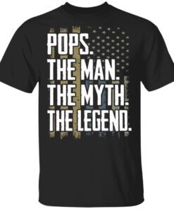 Pops The Man The Myth The Legend American T-Shirt