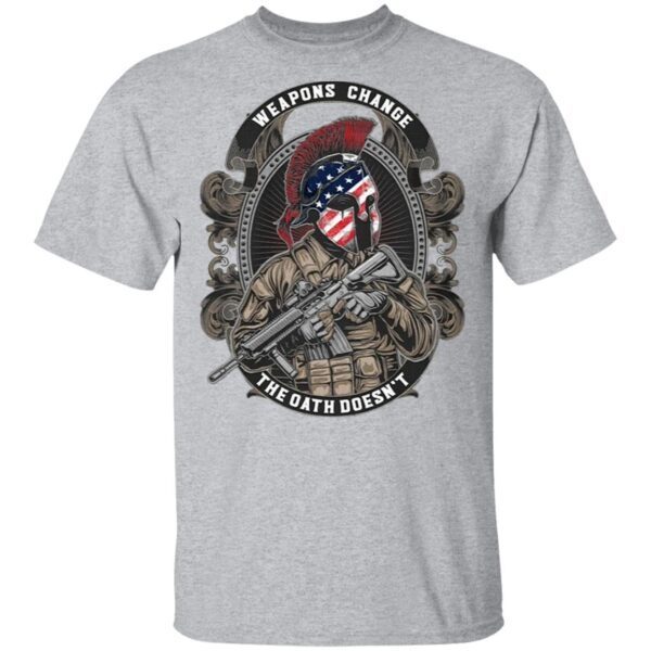 Weapons chance the oath doesn’t T-Shirt