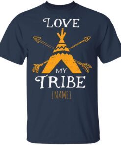 Personalized Love My Tribe T-Shirt