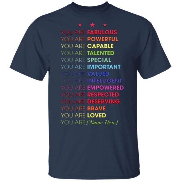 You Are T-Shirt