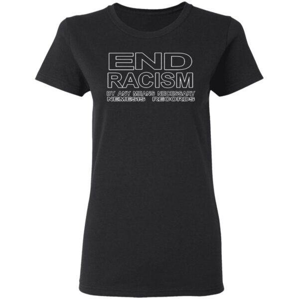 End Racism By Any Means Necessary Premium T-Shirt