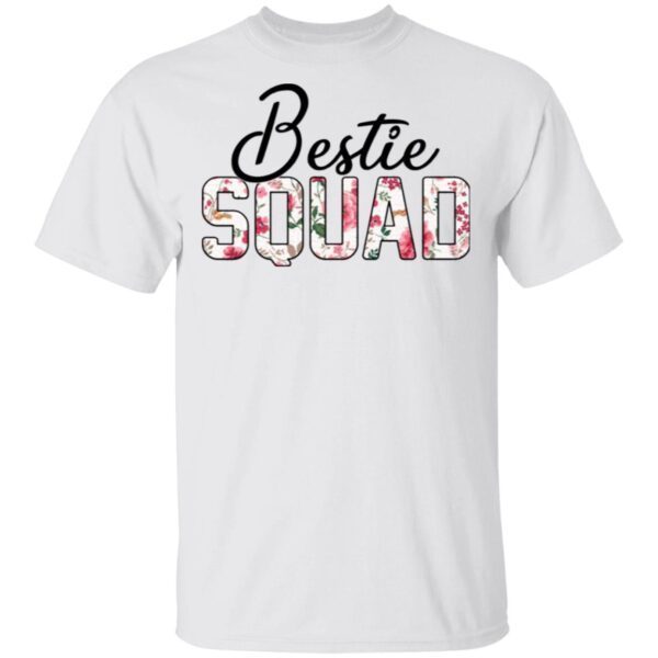 Bestie Squad T-Shirt