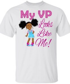 Original My VP Looks Like Me Madam Vice President Kamala Harris T-Shirt