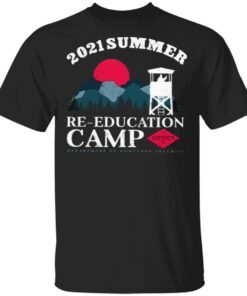 2021 Summer Re-Education Camp T-Shirt