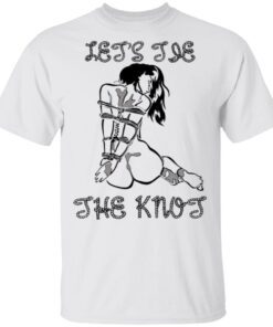 Tie The Knot T-Shirt