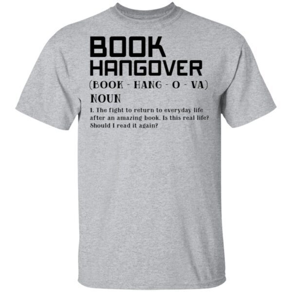 Book Hangover Definition T-Shirt