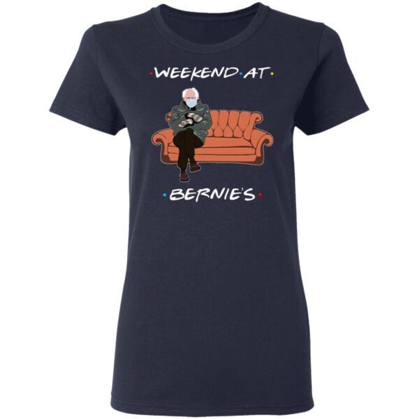 Friends Weekend At Bernies Sanders T-Shirt