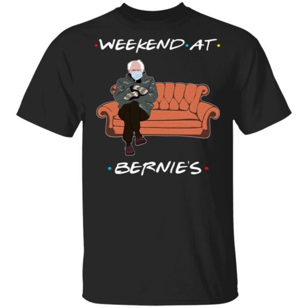 Friends Weekend At Bernies Sanders T-Shirt