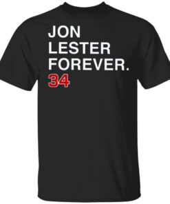 Jon Lester Forever 34 T-Shirt