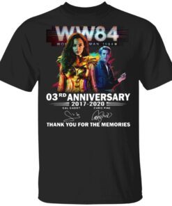 WW84 Wonder Woman 1984 03rd anniversary 2017-2020 thank you for the memories signatures T-Shirt