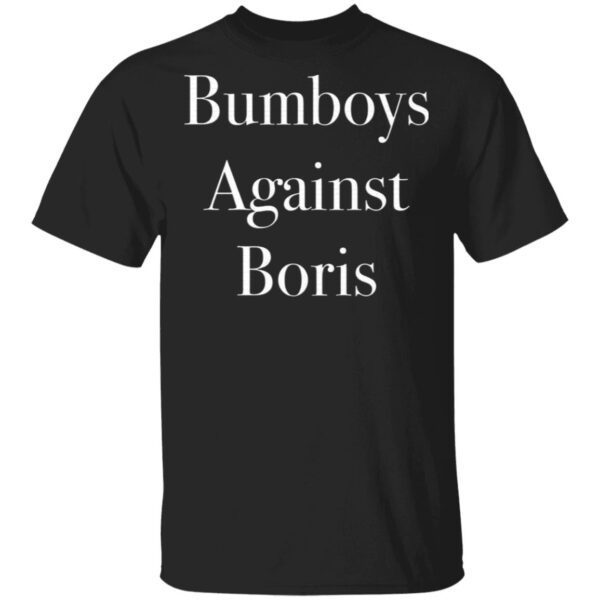 Bumboys Against Boris T-Shirt
