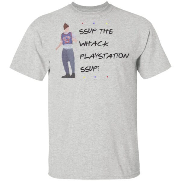 Friend SUP THE Whack Playstation Sup T-Shirt