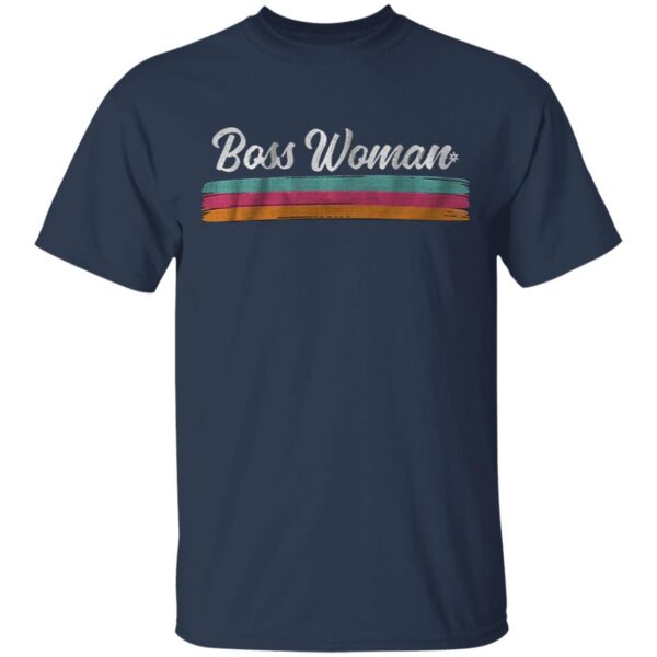 Boss woman T-Shirt