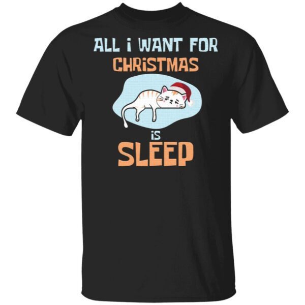 Santa Kitten All I Want For Christmas Is Sleep T-Shirt
