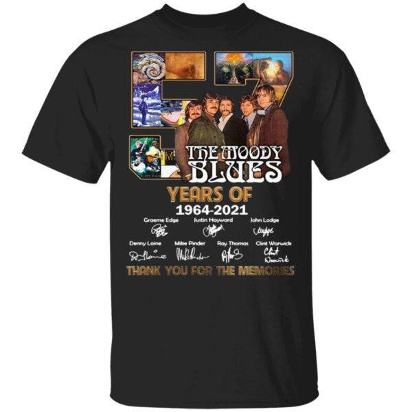57 The Moody Blues Years Of 1964 2021 Thank You For The Memories Signature T-Shirt