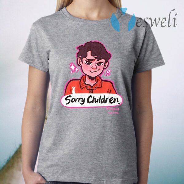 Sorry Children T-Shirt