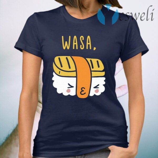 Wasa Bae T-Shirt