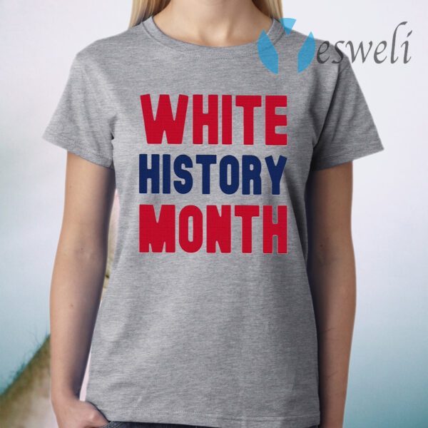 White History Month T-Shirt