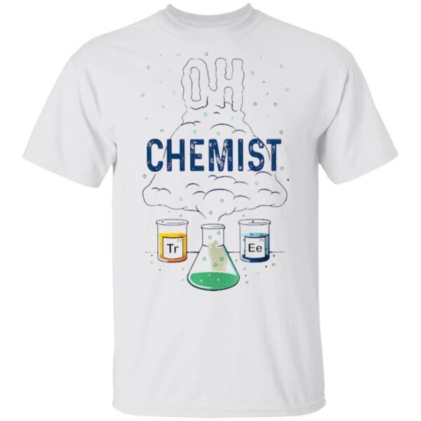 Chemist Reaction Oh Christmas Tree T-Shirt