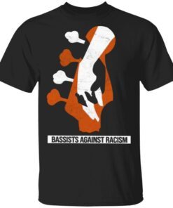 Bass Players United Bassists Against Racism T-Shirt